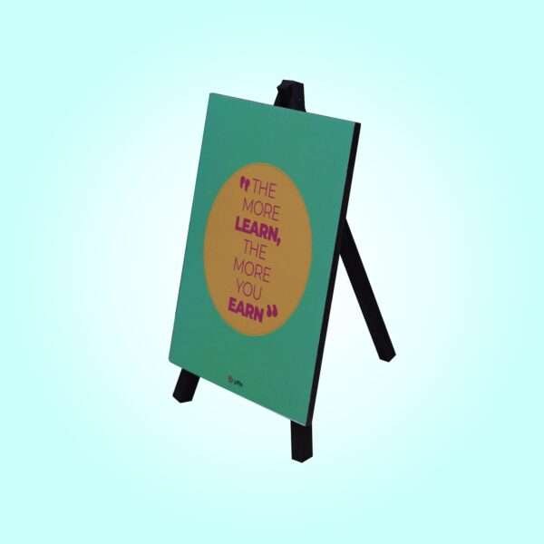 Motivational Frames With Quotes Learn & Earn Yiflo Tripod Frames - Image 2